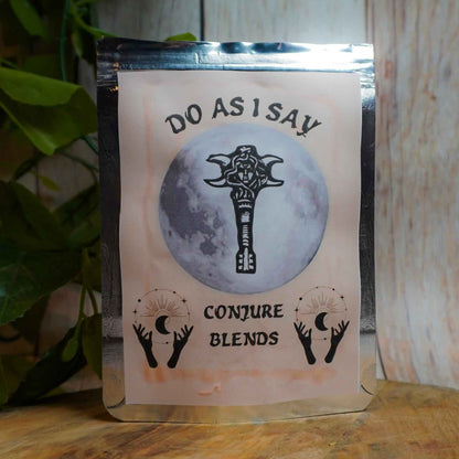 Do As I Say Hoodoo Powder Herbs / Conjure Blends