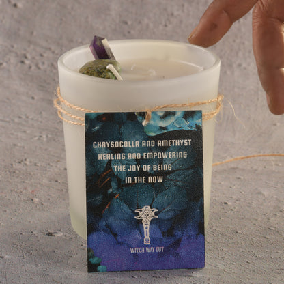 Real Colossal Calm, the Joy in the Now, Empowered Moments! With the ever Healing Chrysocolla and Versatile Amethyst Intention Candle with the scent of cool water